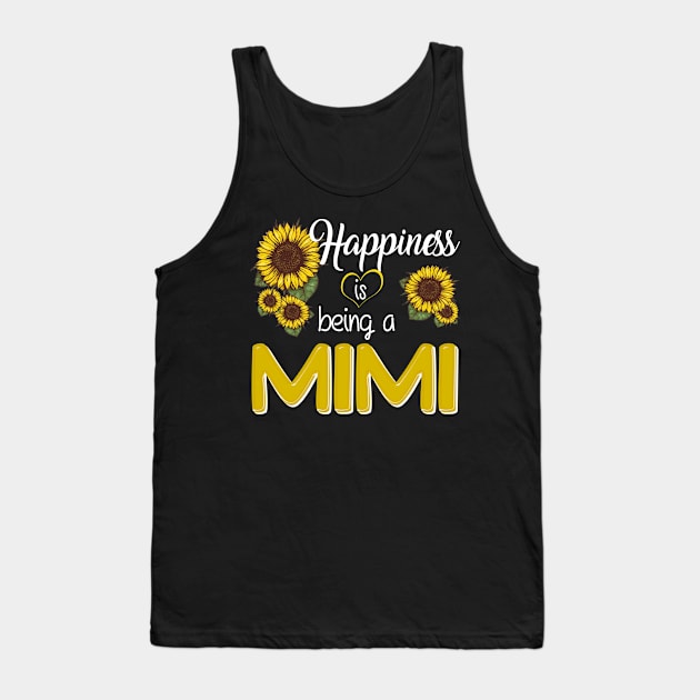 Happiness Is Being A Mimi Tank Top by Komlin